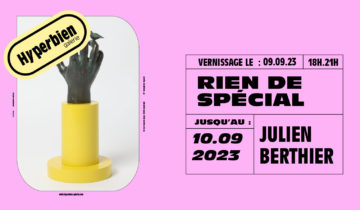JULIEN BERTHIER –  » RIEN DE SPECIAL « 